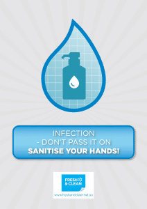 Infection - do not pass it on. Sanitise your hands